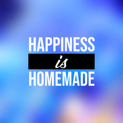 happiness is homemade. Life quote with modern background vector