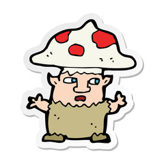 sticker of a cartoon little mushroom man