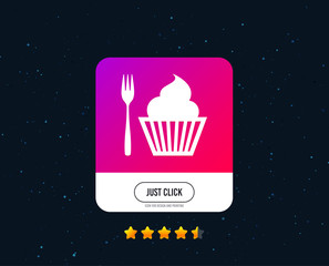 Eat sign icon. Dessert trident fork with muffin. Cutlery symbol. Web or internet icon design. Rating stars. Just click button. Vector