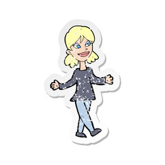 retro distressed sticker of a cartoon woman with no worries
