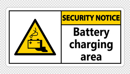 Obraz premium Security notice battery charging area Sign on transparent background