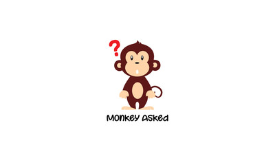 Monkey Asked