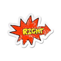 retro distressed sticker of a cartoon right symbol pointing