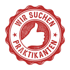 Wir suchen Praktikanten Stempel