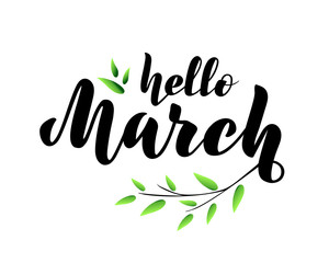 vector illustration with lettering phrase Hello March