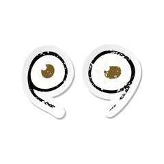 retro distressed sticker of a cartoon eyes