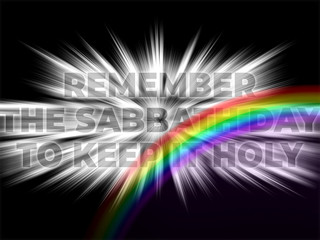 Remember the Sabbath Day to Keep it Holy - Bible  motivation quote poster