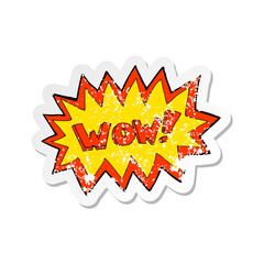 retro distressed sticker of a cartoon wow explosion