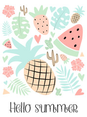 Vector tropical illustration of watermelon, strawberry, pineapple, leaves, monstera, cactus, hearts, flowers. Poster for kids, holidays, clothes, decor, textile, fabric, cards, baby. Hello summer