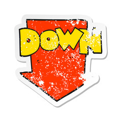 retro distressed sticker of a cartoon down arrow symbol
