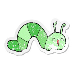 distressed sticker of a cartoon happy caterpillar