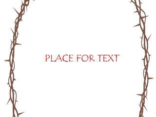 Obraz premium Vector decorative frame branch of thorns. The symbol of Christian Easter, the resurrection. The element is isolated on a light background.