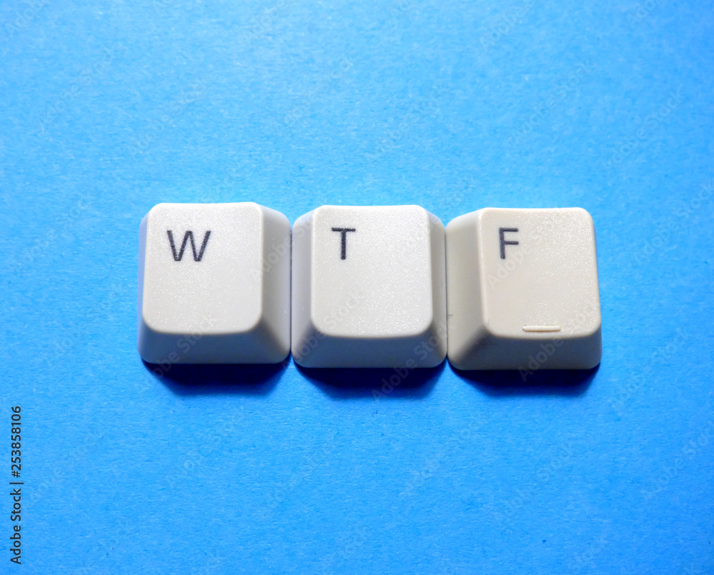Fototapete computer buttons form a wtf (what the fuck) abbreviation. computer and internet slang.