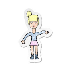 retro distressed sticker of a cartoon woman making dismissive gesture