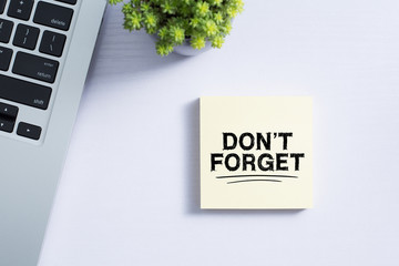 Do Not Forget Concept Reminder On Office Desktop