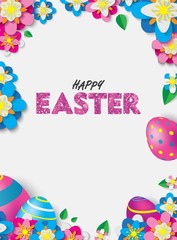 Happy Easter Poster with 3D Colorful Eggs and Papercraft Flowers and Leafs. Spring Event Vector Illustration. Place Your Text 