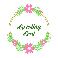 Vector illustration pink flower frame with green leaves for write greeting card