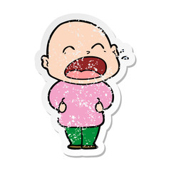distressed sticker of a cartoon shouting bald man