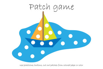 Education Patch game paper boat in a puddle for children to develop motor skills, use plasticine patches, buttons, colored paper or color the page, kids preschool activity, printable worksheet, vector