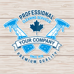 Fototapeta premium Cleaning company badge, emblem. Vector illustration. Concept for shirt, stamp or tee. Vintage typography design with cleaning equipments. Cleaning service sign for company related business