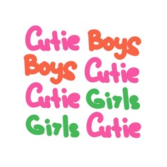 slogan Cutie Boys and Girls