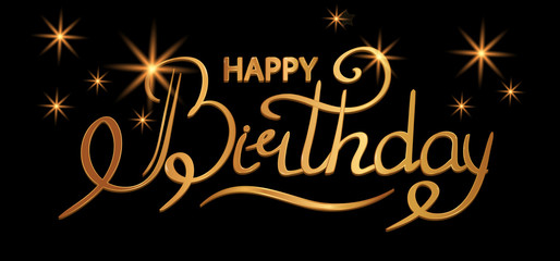 Happy birthday golden text hand lettering, typography design, greetings card on a black background. Vector
