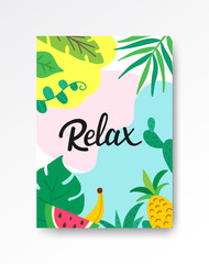Relax tropical poster A4. Hand drawn lettering with leaves and fruits. Summer holiday concept. Tropical vacation banner. Creative tropical design for web or advertisement. Vector illustration