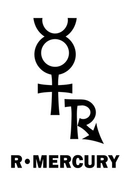 Astrology Alphabet: Retrograde MERCURY, period when this planet in the sky is moving in the reverse direction. Hieroglyphics character sign (combination symbol).