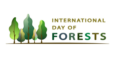 International Day of Forests - creative concept with forest. Semi flat design. For poster, banner, icon, logo, print, cards, labels, social media, web pages. Isolated vector illustration
