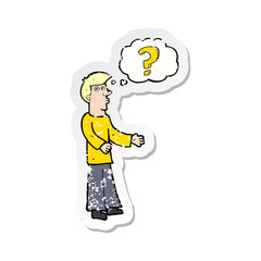 retro distressed sticker of a cartoon man asking question