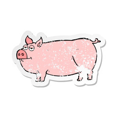 retro distressed sticker of a cartoon huge pig