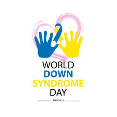 World Down Syndrome Day. March  21