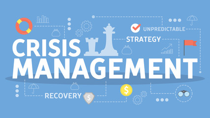 Crisis management concept. Idea of risk control