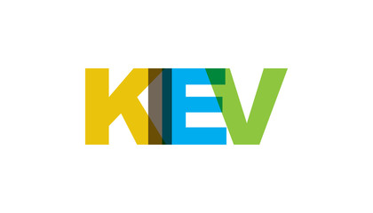 Fototapeta premium Kiev, phrase overlap color no transparency. Concept of simple text for typography poster, sticker design, apparel print, greeting card or postcard. Graphic slogan isolated on white background.