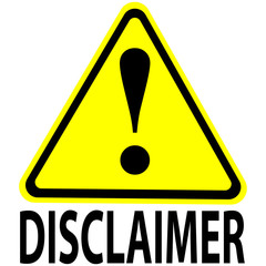 A triangular yellow warning sign with an exclamation mark and the text "Disclaimer".