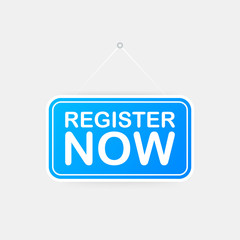 Register now sign. Trendy Web interface or app button. Vector illustration.