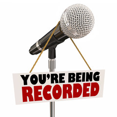 Youre Being Recorded Microphone Spying Surveillance 3d Illustration