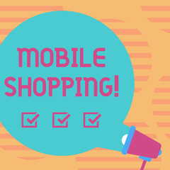 Word writing text Mobile Shopping. Business photo showcasing Buying Products Online Technological Purchase Wireless Sales Blank Round Color Speech Bubble Coming Out of Megaphone for Announcement