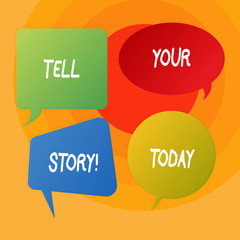 Conceptual hand writing showing Tell Your Story. Concept meaning expressing your feelings Narrating writing your biography