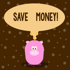 Word writing text Save Money. Business photo showcasing Reduce expenses Make a fund from earnings