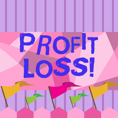 Writing note showing Profit Loss. Business concept for Financial year end account contains total revenues and expenses