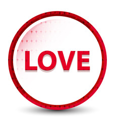 Love misty frozen red round button