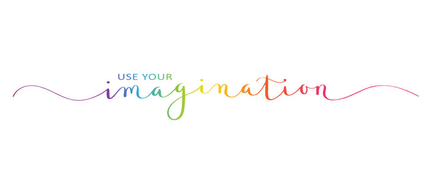 USE YOUR IMAGINATION rainbow brush calligraphy banner