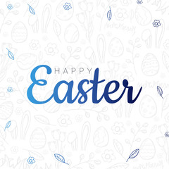 Happy Easter typography poster on the hand-draw doodle backgrounds. Modern calligraphy. Vector illustration.