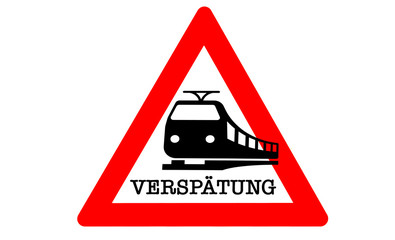 Zugverspätung Warnschild