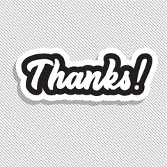 Thanks! Hand lettering vector illustration.