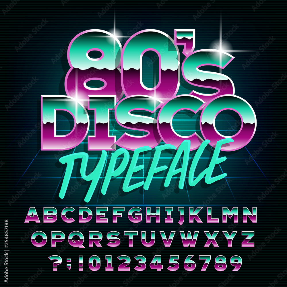 Fototapete 80’s disco typeface. letters and numbers. stock vector alphabet font for your design in retro 80s st