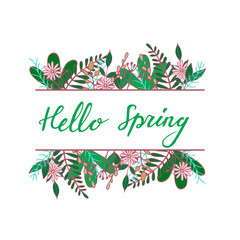 Handdrawn Floral frame with greeting Hello Spring