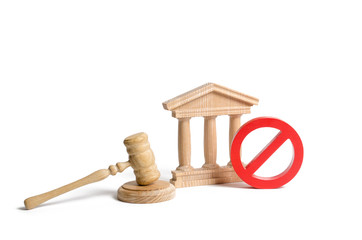 Government or bank building and a red NO symbol with a judge gavel. Cancellation of law or decree....
