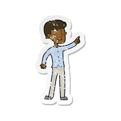 retro distressed sticker of a cartoon man pointing